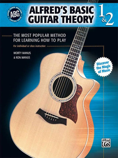 Alfred'S Basic Guitar Theory, Bk 1 & 2