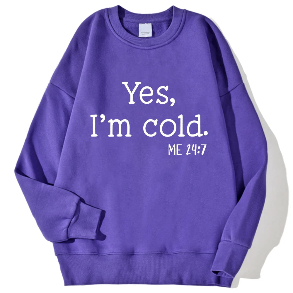 Yes, I’m Cold Crewneck Sweatshirt